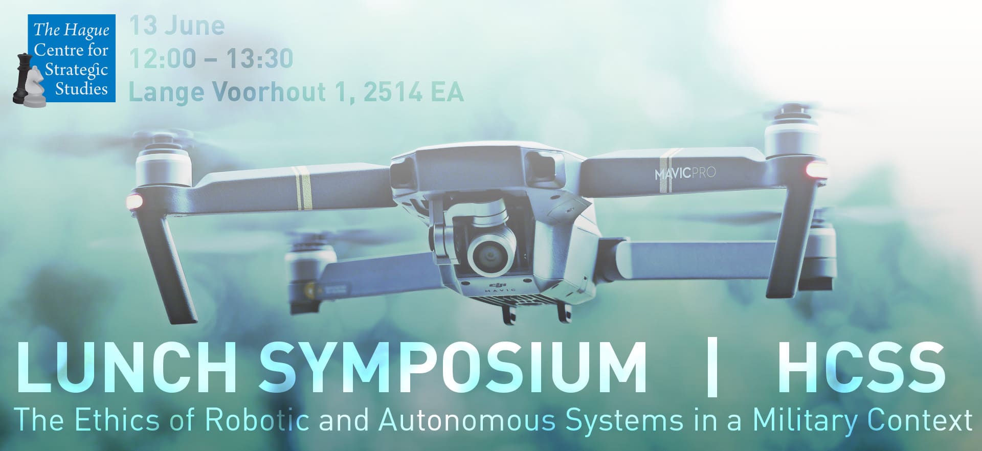 HCSS Lunch Symposium: The Ethics of Robotic and Autonomous Systems in a ...