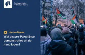 Han ten Broeke - Wat als pro-Palestijnse demonstraties uit de hand lopen (1)