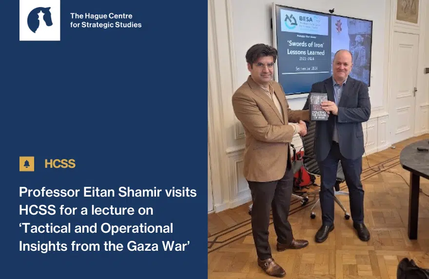 Professor Eitan Shamir visits HCSS for a lecture on ‘Tactical and Operational Insights from the Gaza War’