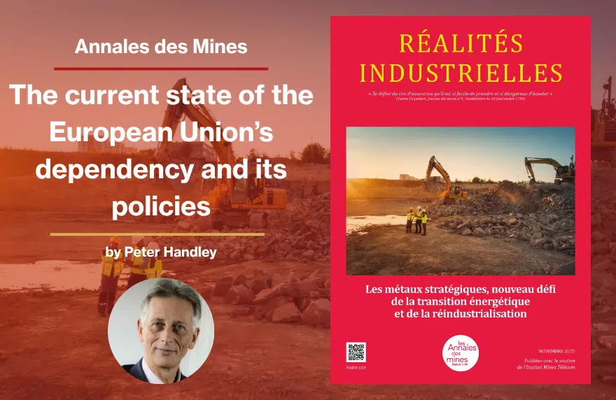 Annales des Mines The current state of the EU’s dependency and its policies - Peter Handley (1)