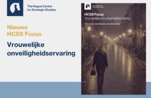 Newsletter - HCSS Focus Vrouwelijke Onveiligheidservaring