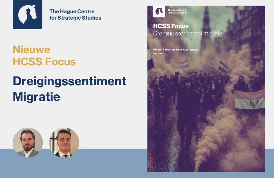 Newsletter - HCSS Focus Dreigingssentiment migratie