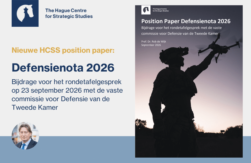 Newsletter - Position Paper Defensienota Rob de Wijk Tweede Kamer