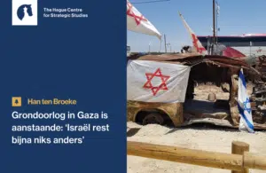 Han ten Broeke - Grondoorlog in Gaza is aanstaande ‘Israël rest bijna niks anders’