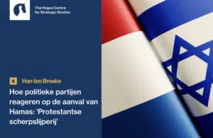 Han ten Broeke - Hoe politieke partijen reageren op de aanval van Hamas ‘Protestantse scherpslijperij’