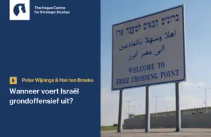 Han ten Broeke Peter Wijninga - Wanneer voert Israël grondoffensief uit (2)